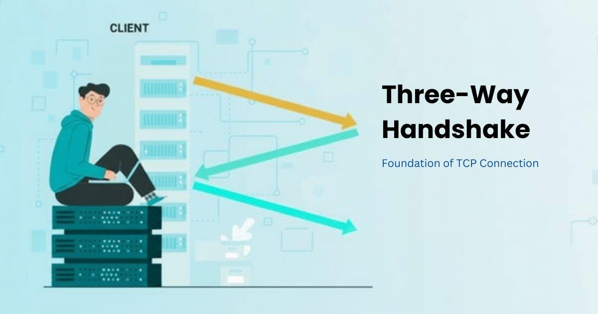 Handshake چیست؟ Three way HandShake