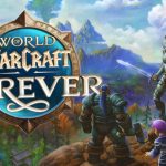 بتای بازی World of Warcraft: Forever آمار فوقالعادهای ثبت کرده است بتای بازی World of Warcraft: Forever آمار فوقالعادهای ثبت کرده است